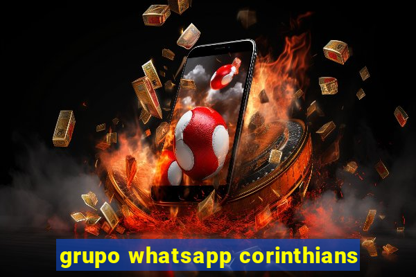 grupo whatsapp corinthians